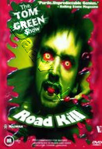 Tom Green: Road Kill (DVD)